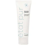 Etat Pur - Gel-Creme Hidratante 40mL Validade: 2026-04-24