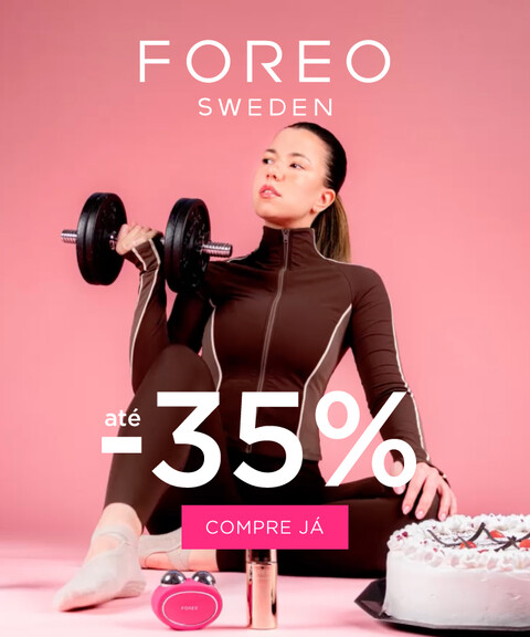 Foreo | Até -35%