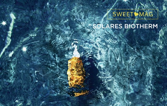 SWEET MAG: Solares Biotherm