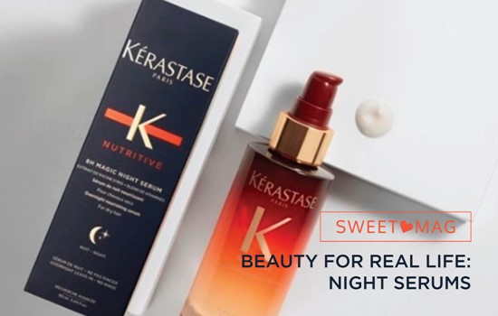 SWEET MAG: Beauty for real life: night serums